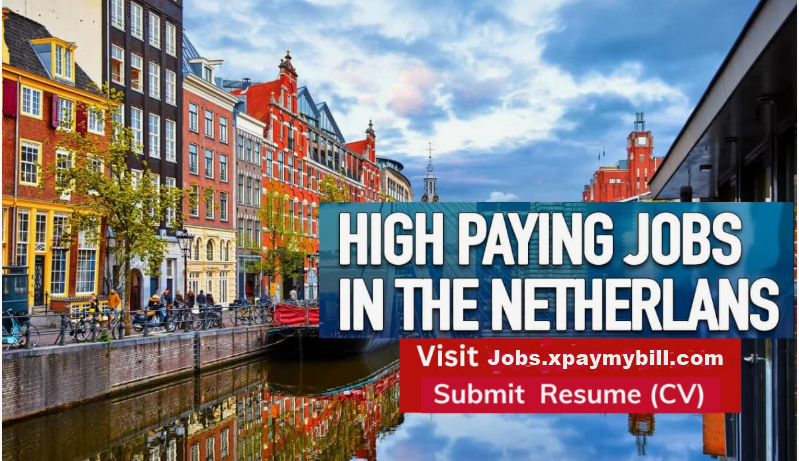 Jobs in Netherlands 2026 With Work VISA for International Job Seekers